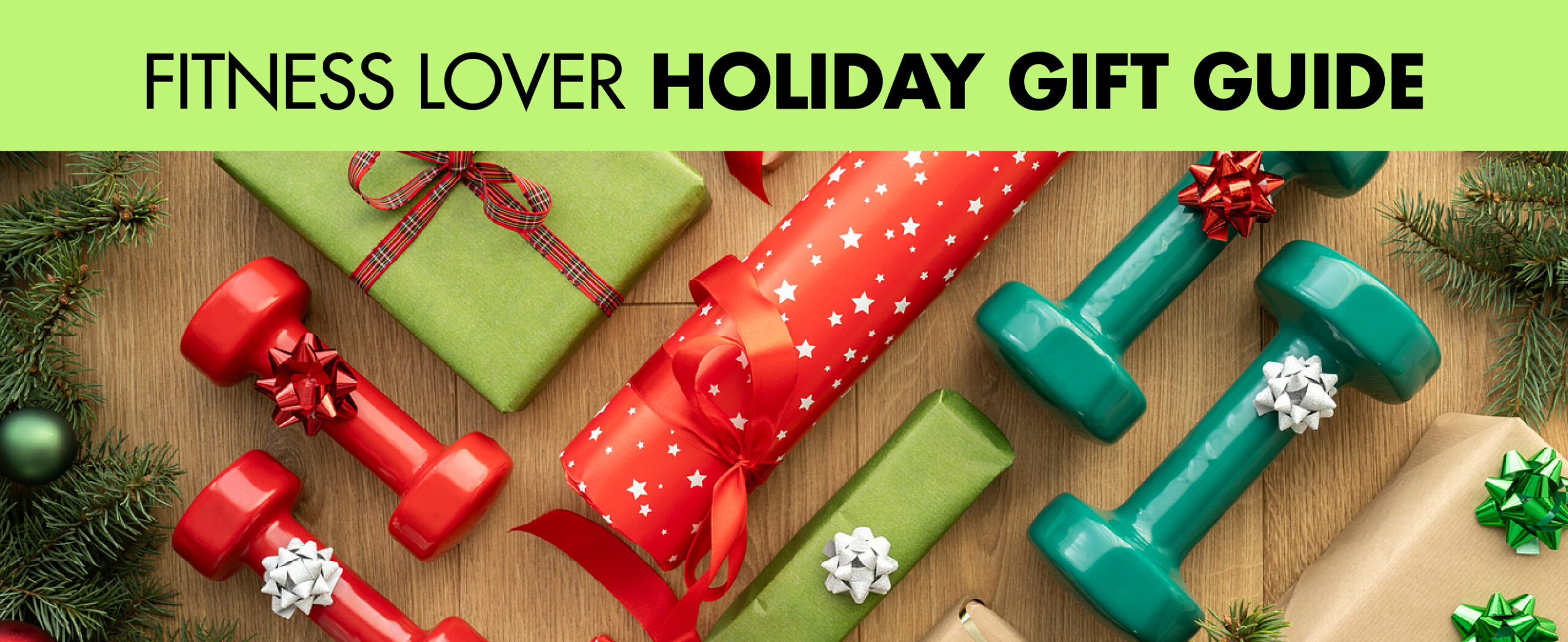 Fitness Lover Holiday Gift Guide